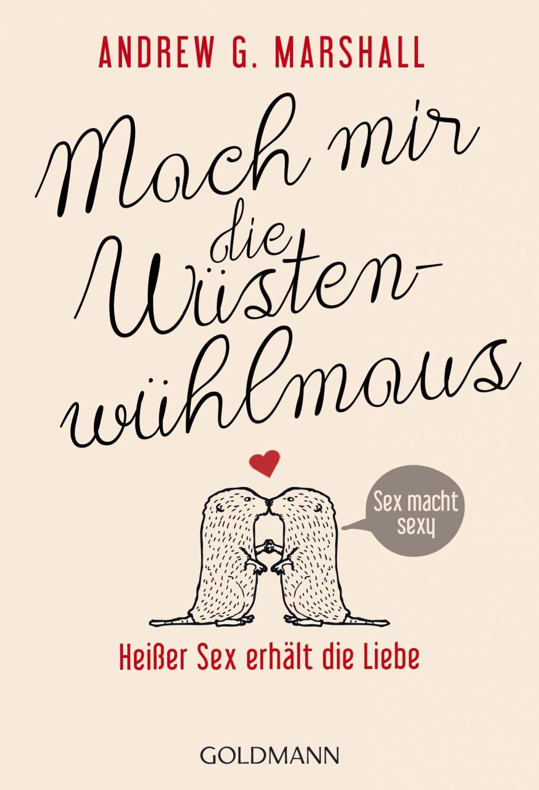 Mach Mir Die Wüstenwühlmaus Heißer Sex Erhält Die Liebe German Edition Kostenlose Bücher