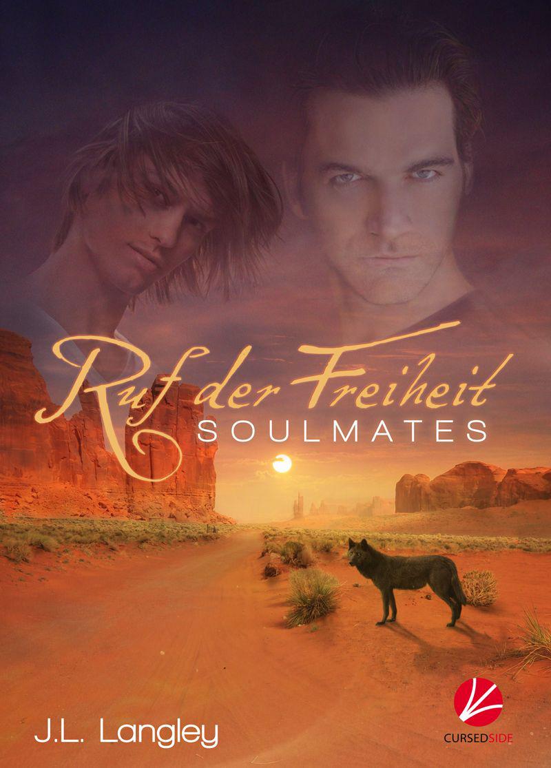 Soulmates: Ruf der Freiheit (Soulmates) (German Edition) 